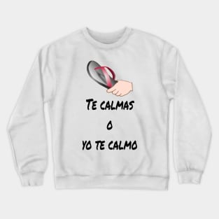 La chancla Crewneck Sweatshirt